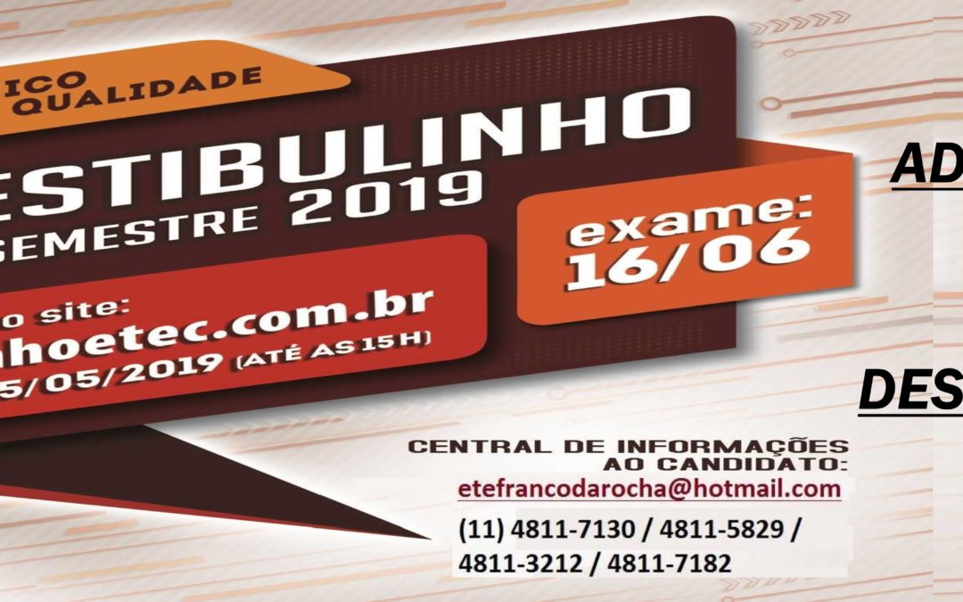 Vestibulinho Etec de Franco da Rocha 2° Semestre 2019 !!!!!